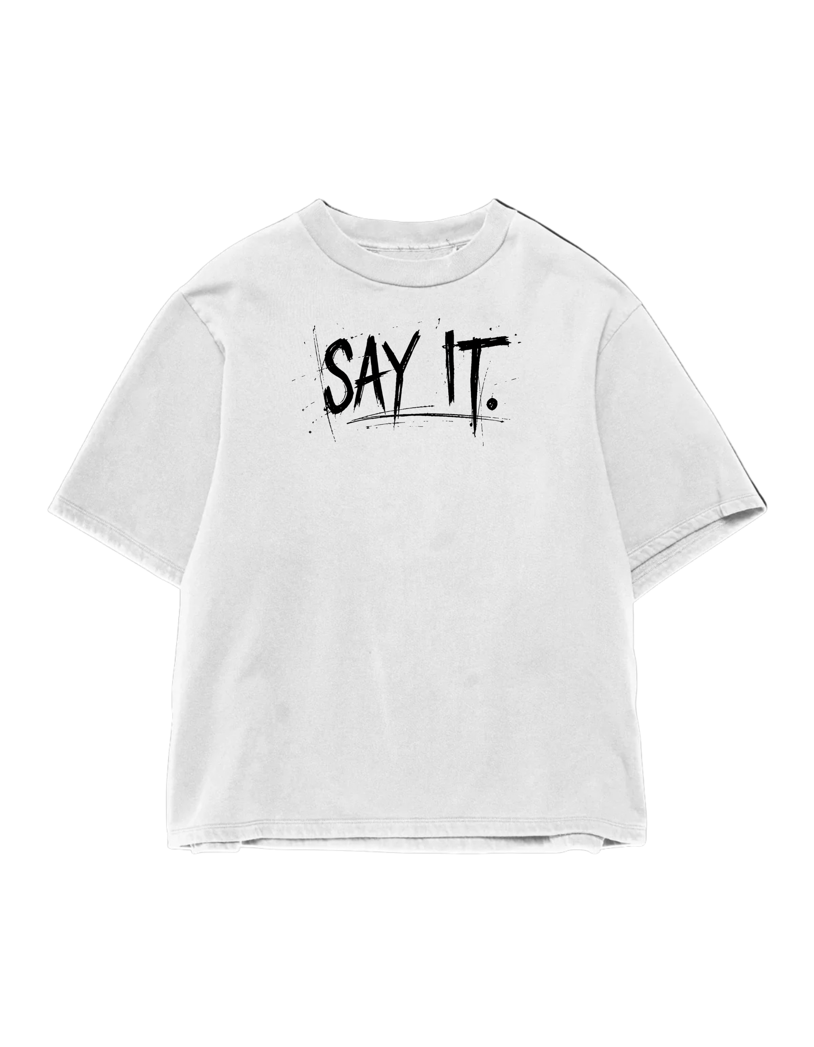 Say It Oversized Graphic Tee