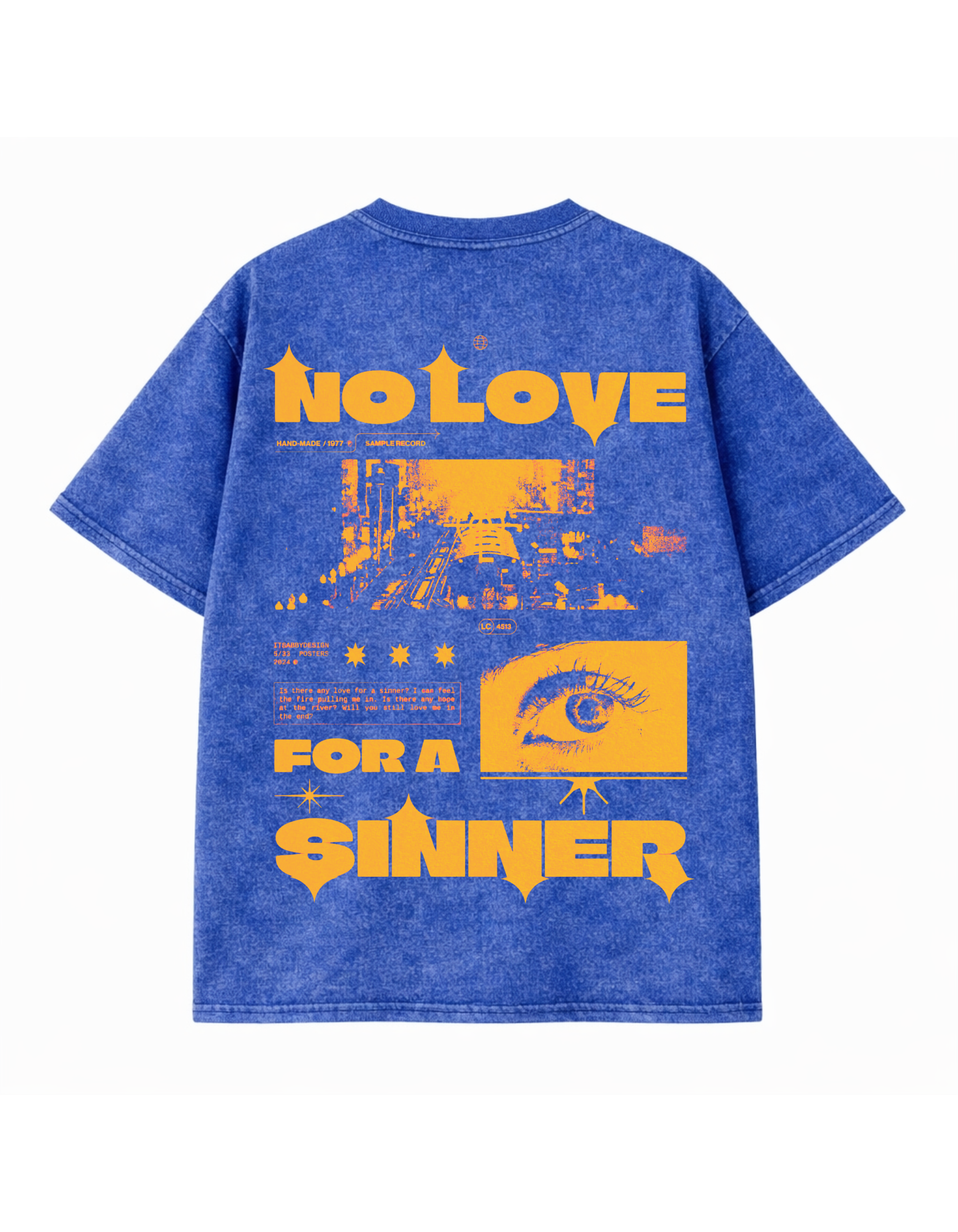 No Love For A Sinner Acid Wash Tee