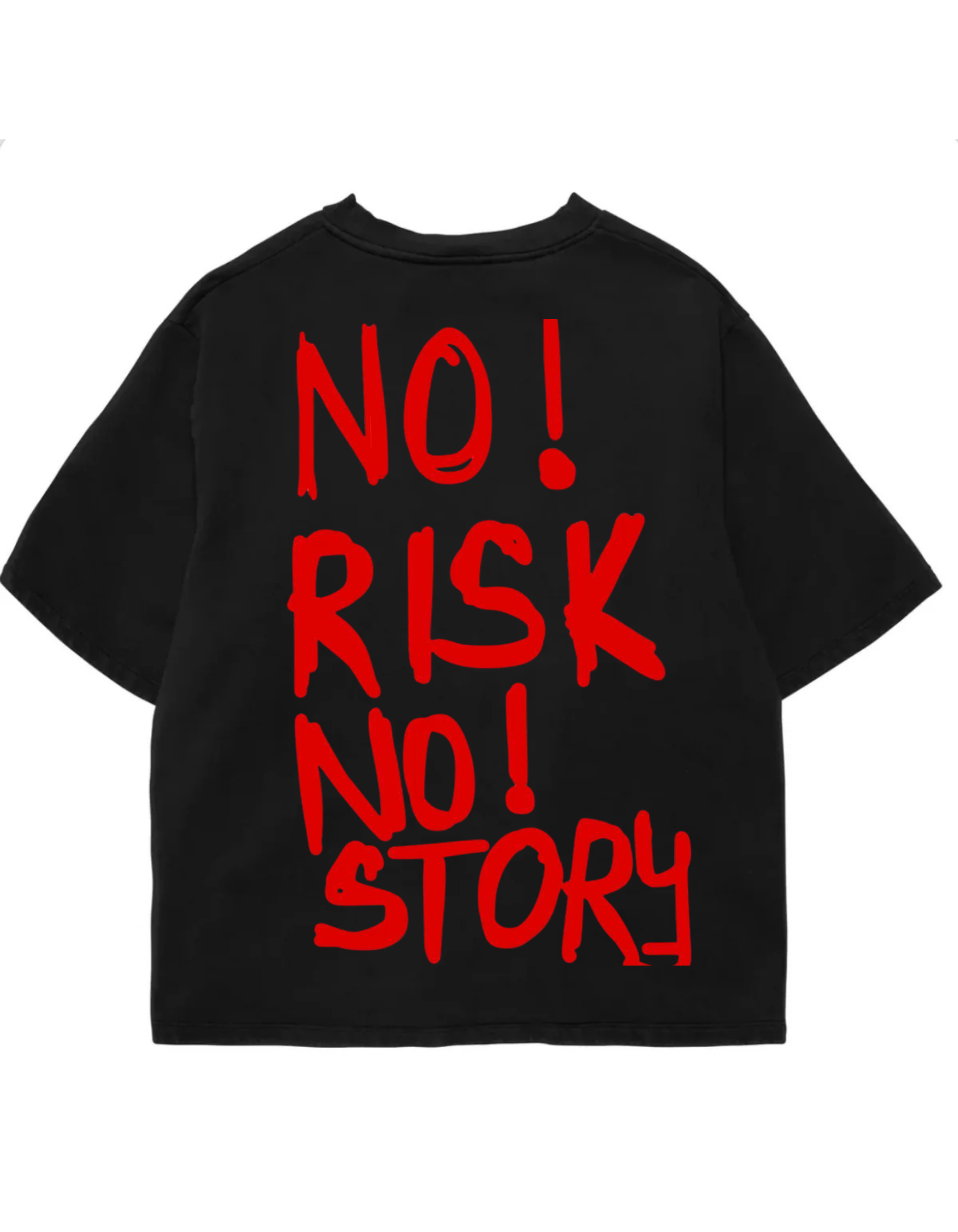 No Risk No Story Oversized Tee